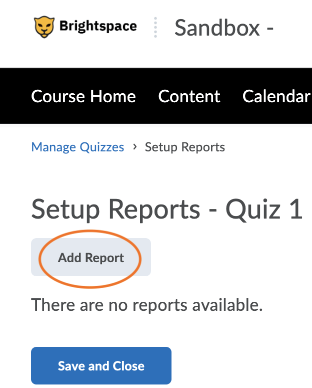 On the Setup Reports page, select Add Report.