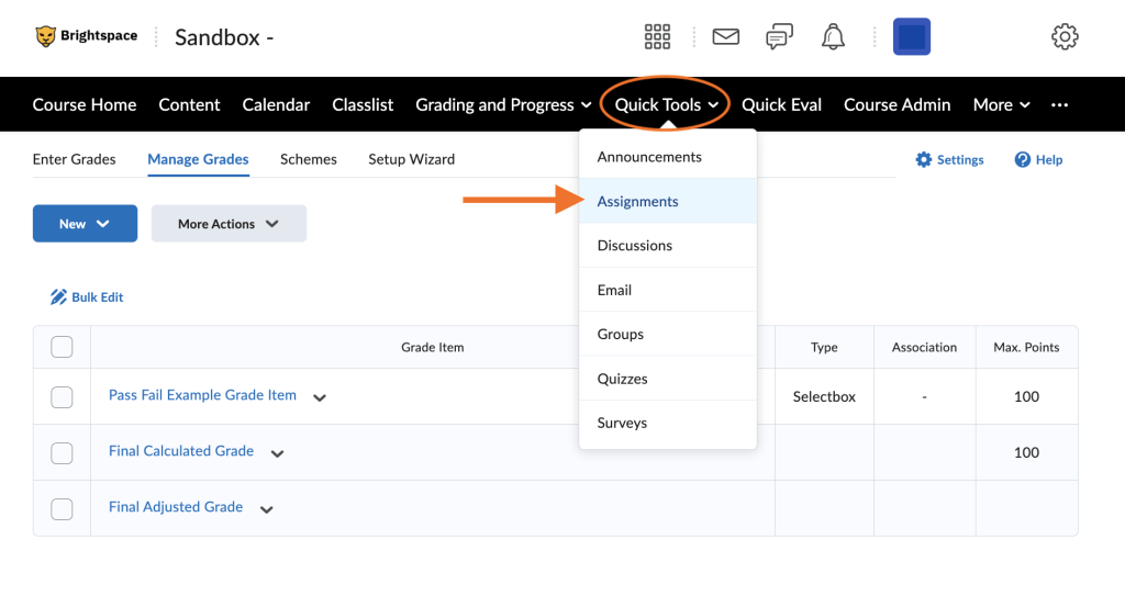 Image of Brightspace manage grade screen with indications to complete the following: Click Quick Tools on the navigation bar.  From the drop down menu, select Assignments.