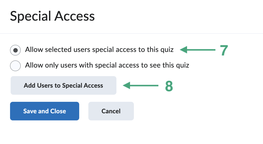 Image of the special access options and to add users to the special access.