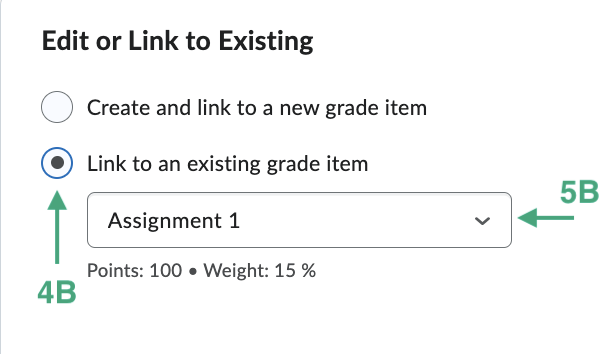 Image of the edit or link to existing options to link to an existing grade item.
